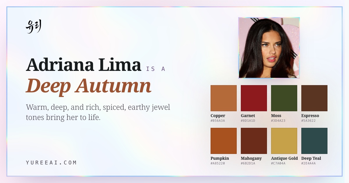 Adriana Lima is a Deep Autumn, with her best colors