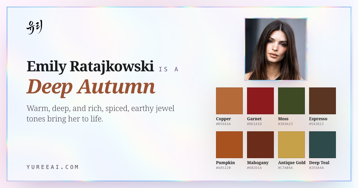 Emily Ratajkowski is a Deep Autumn, with her best colors