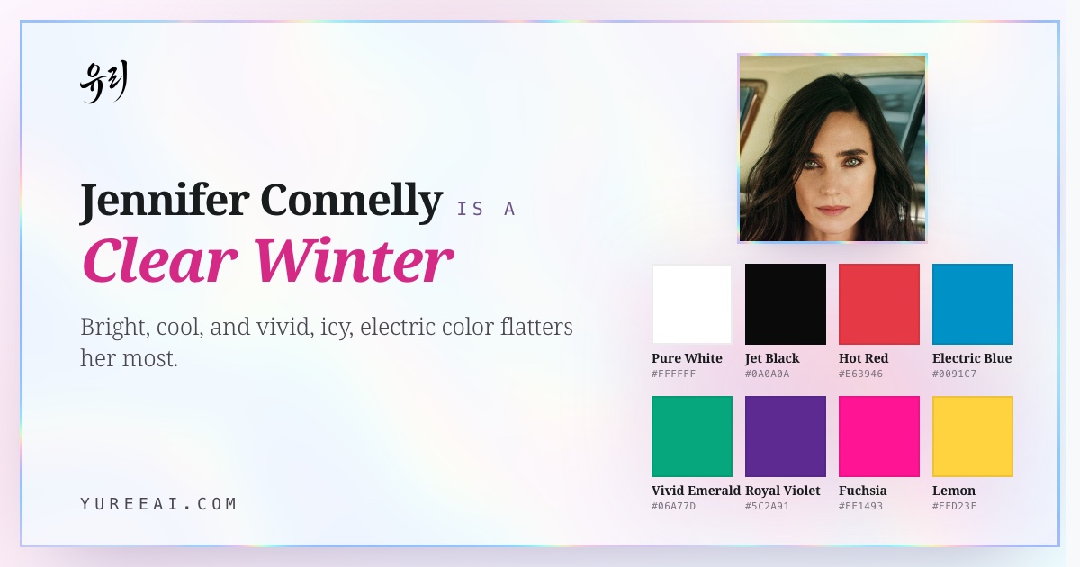 Jennifer Connelly is a Clear Winter, with her best colors